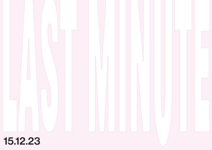 Last Minute, Typografische Einadungskarte, rosa weiß